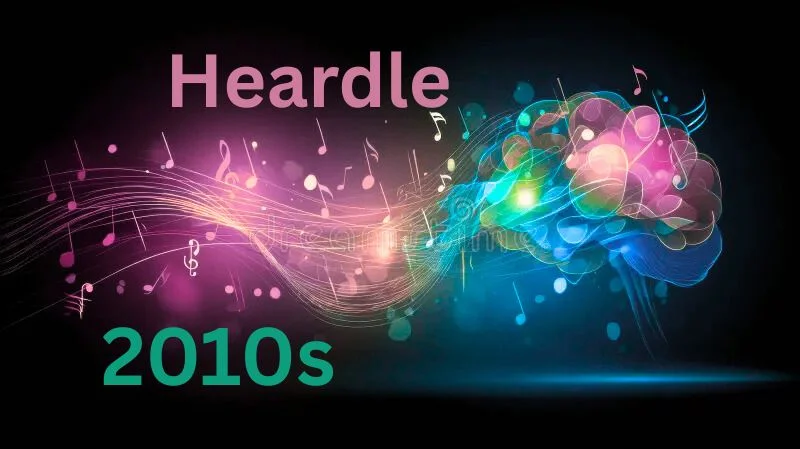 Heardle 2010s